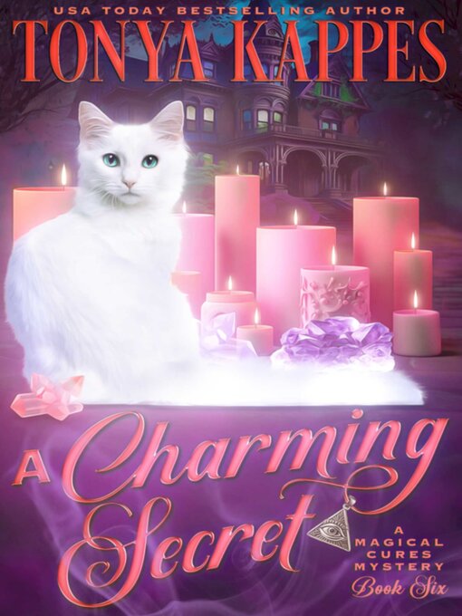 Title details for A Charming Secret by Tonya Kappes - Available